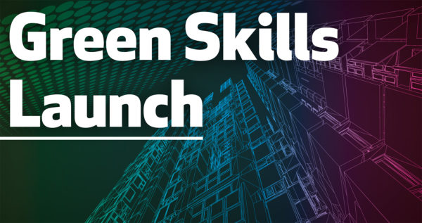 Green Skills Launch